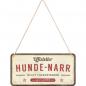 Preview: Hängeschild aus Blech "offizieller Hunder-Narr" 10 x 20 cm