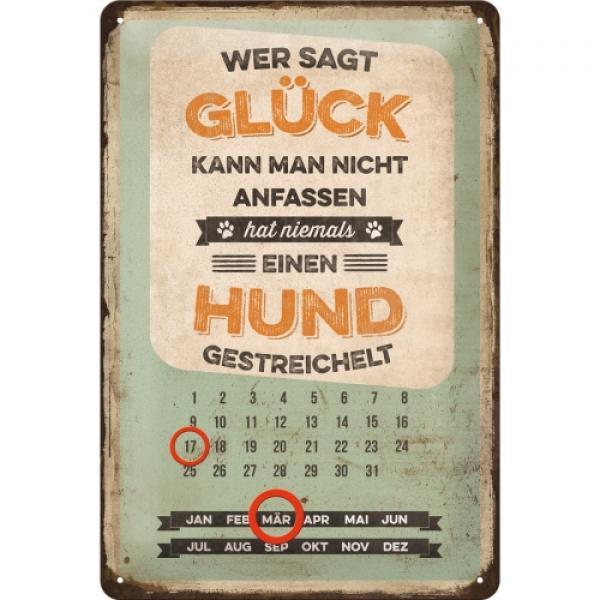 Blechschild "Glück anfassen" 20 x 30 - Kalender