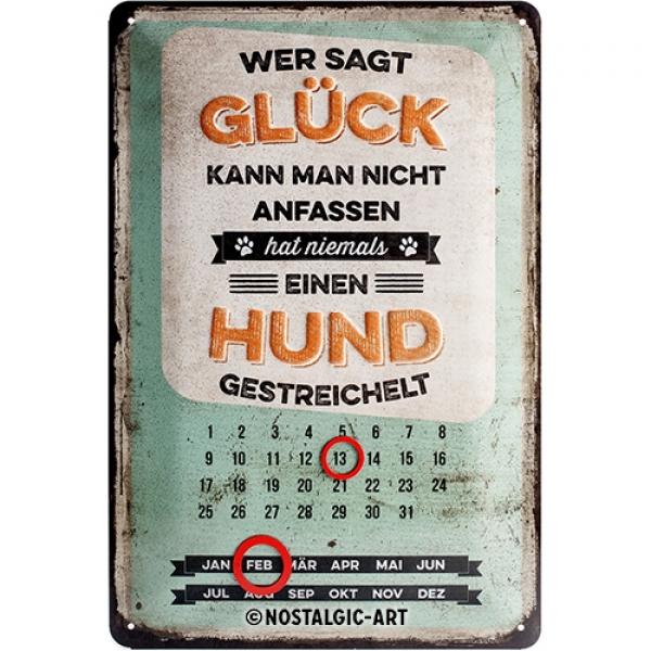 Blechschild "Glück anfassen" 20 x 30 - Kalender